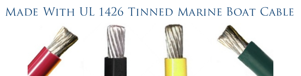 Made With UL 1426 Tinned Marine Boat Cable Made With UL 1426 Tinned Marine Boat Cable